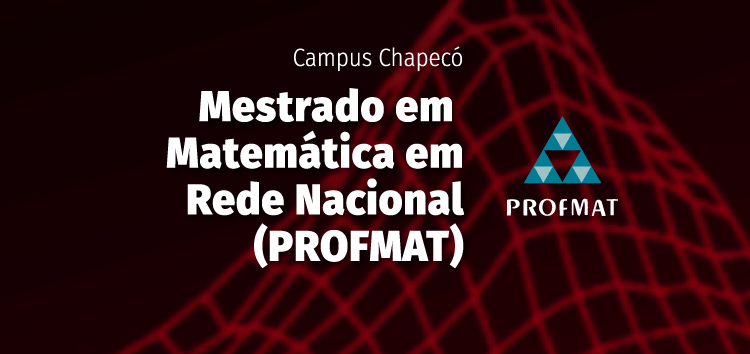 Imagem traz a logo do PROFMAT e inscrições: "Mestrado Profissional em Matemática em Rede Nacional (PROFMAT)"