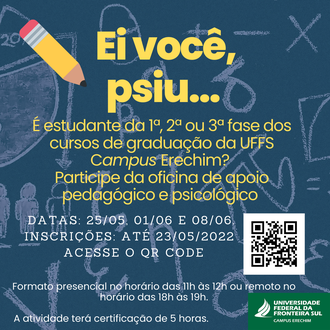 09052022 Campus Erechim oferta oficina de apoio pedagógico e psicológico para acadêmicos