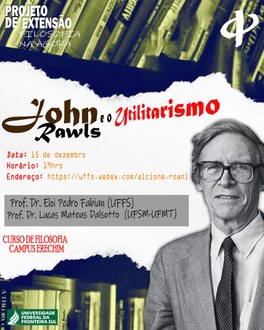 13122021 Curso de Filosofia debate John Rawls e o Utilitarismo