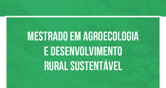 Imagem contendo o nome do Mestrado em Agroecologia e Desenvolvimento Rural Sustentável, com fundo verde.