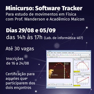 Na imagem informações sobre o nome do minucuro, datas e local de realização, certificação e período para inscrição. Em destaque na lateral da imagem a reprodução de uma tela do programa Tracker.