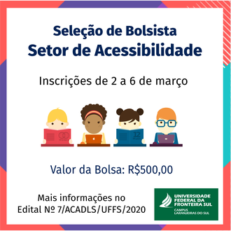 Na imagem a frase: "Seleção de bolsista setor de acessibilidade", logo abaixo "inscrições de 2 a 6 de março". Abaixo da frase, quatro ilustrações representando pessoas.