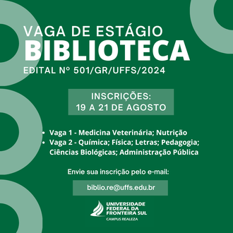 Divulgação Seleção de estágio para Biblioteca Campus Realeza