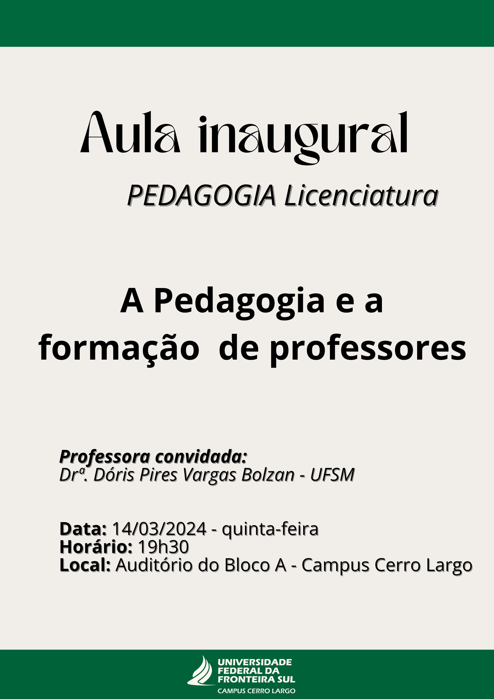 Aula inaugural do curso de Pedagogia do Campus Cerro Largo