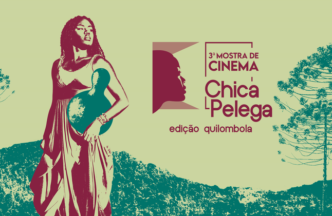 Circuito de Cinema Chica Pelega - Edição Quilombola