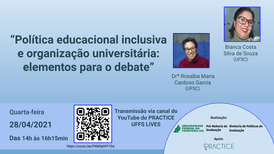 Conferência - Política educacional inclusiva e organização universitária: elementos para o debate