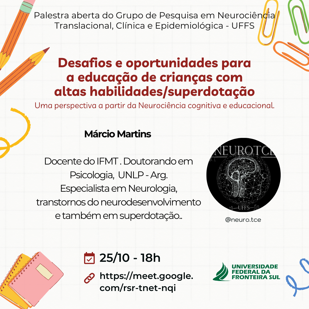 Desafios e oportunidades para a educação de crianças com altas habilidades/superdotação. Uma perspectiva a partir da Neurociência cognitiva e educacional