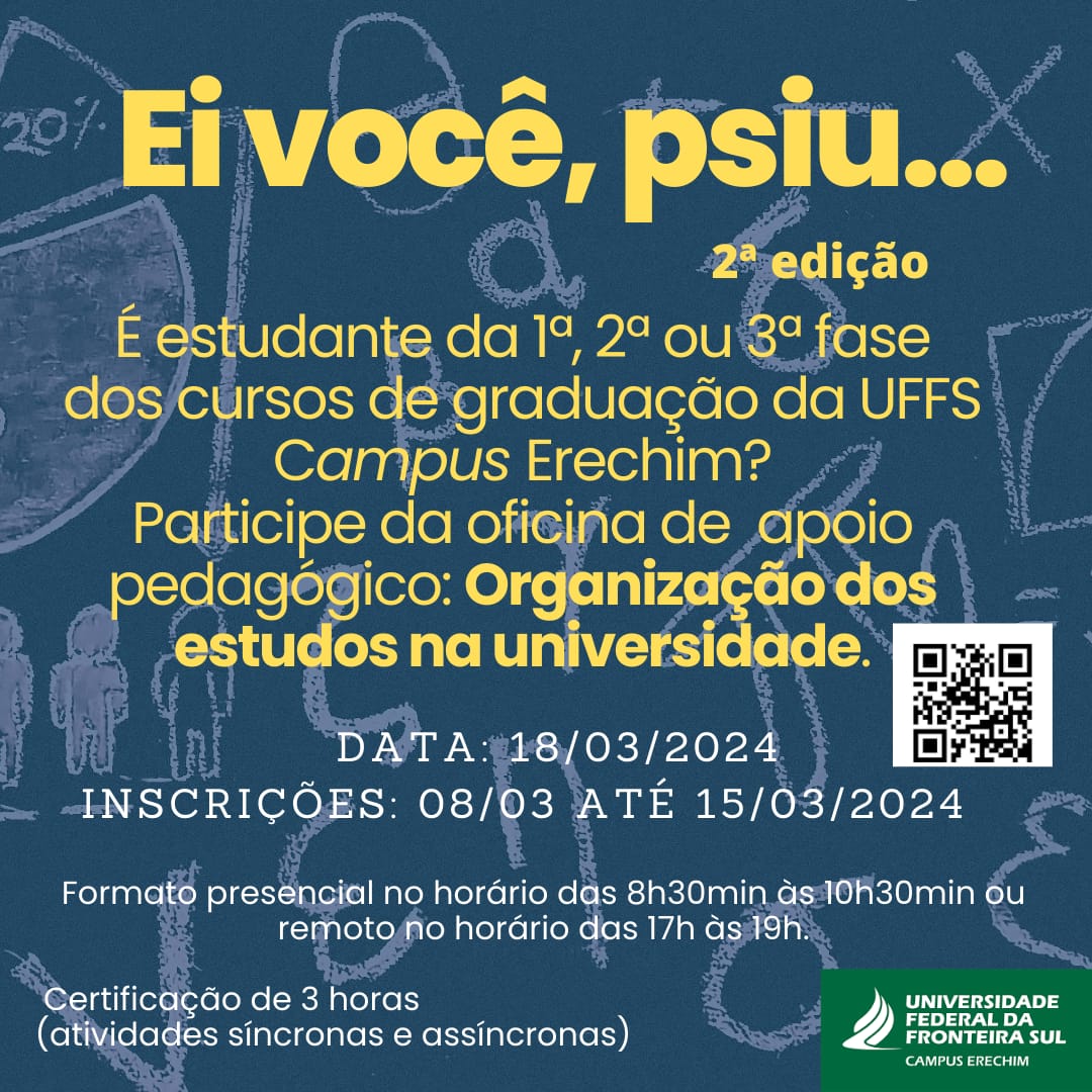 Ei você, psiu... oficina de apoio pedagógico - como estudar na universidade