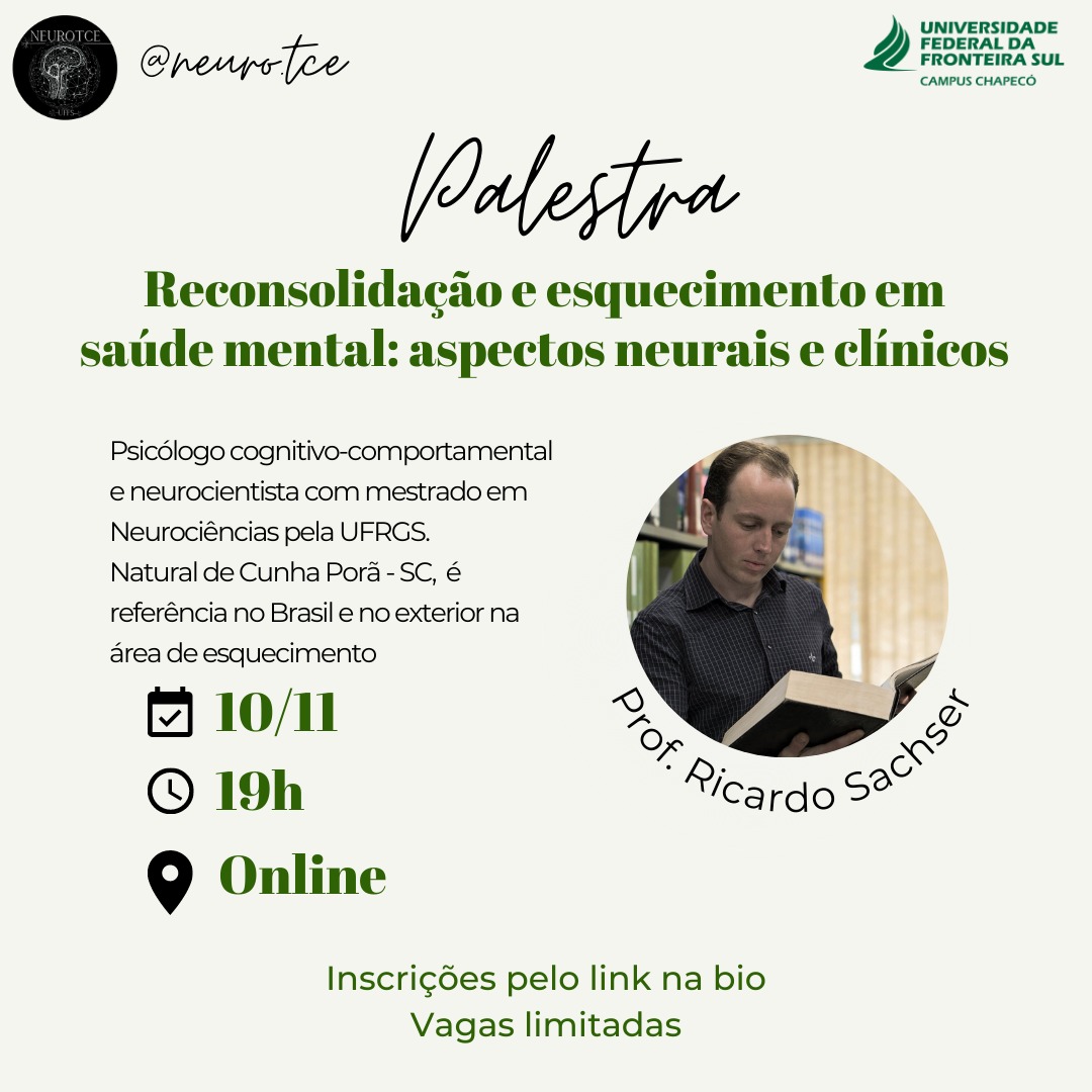 Palestra - Reconsolidação e esquecimento em saúde mental: aspectos neurais e clínicos