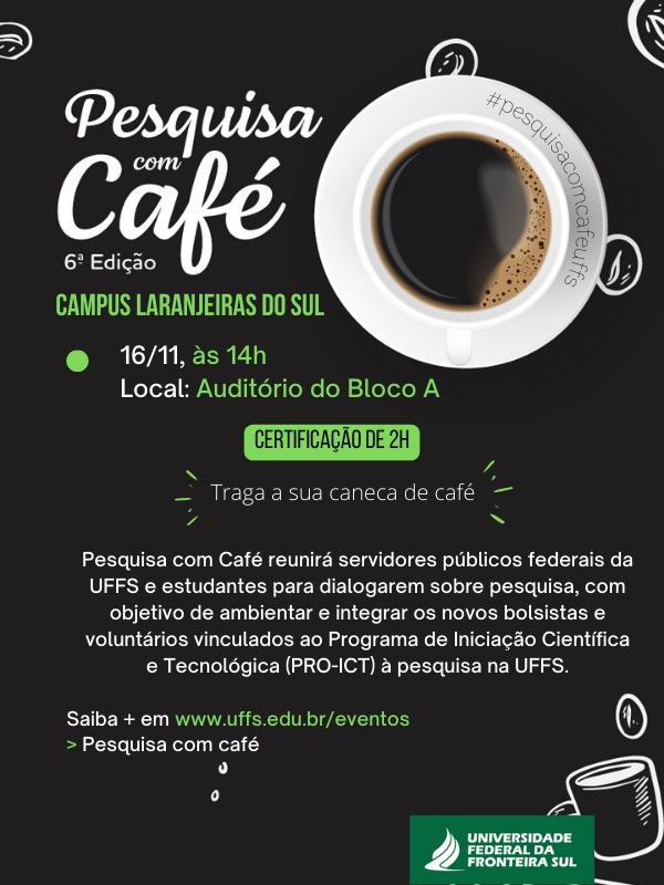 Pesquisa com Café - Campus Laranjeiras do Sul