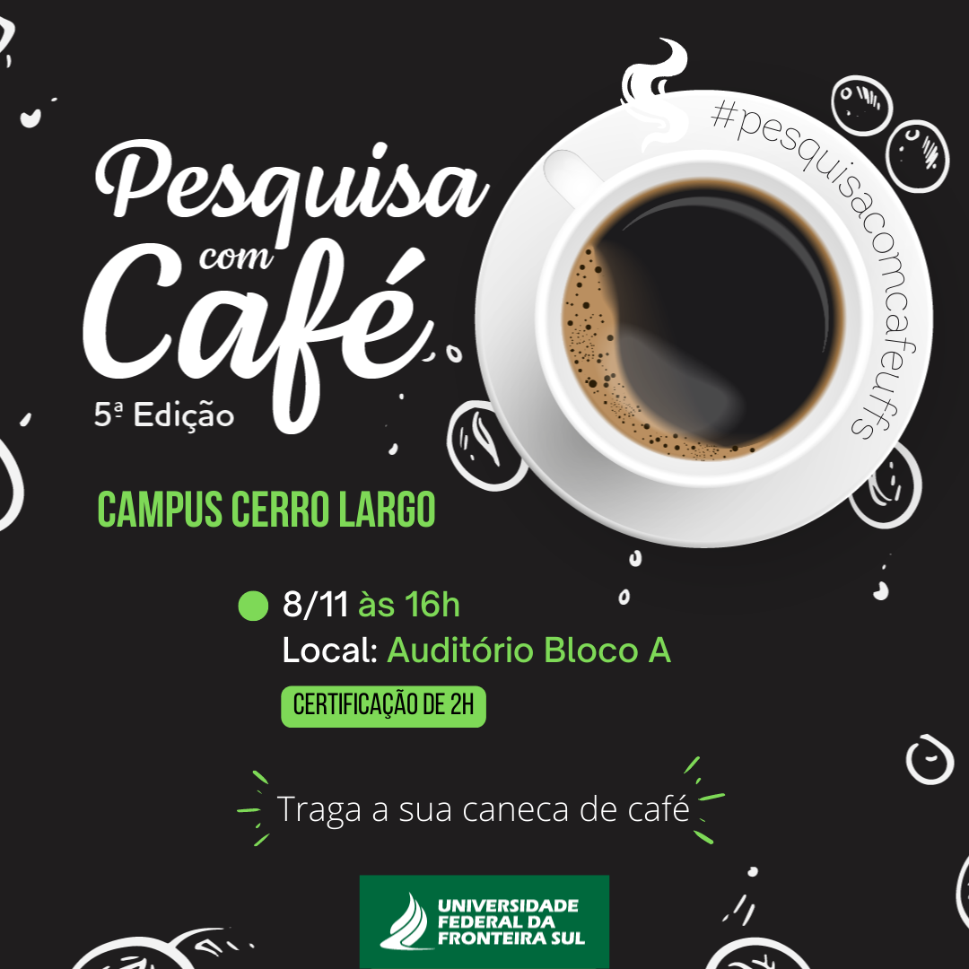 Pesquisa com Café - Vamos conversar sobre Pesquisa? Venha para o Pesquisa com Café