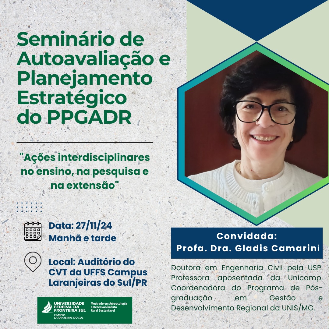 Seminário de Autoavaliação e Planejamento Estratégico do PPGADR: ações interdisciplinares no ensino, na pesquisa e na extensão