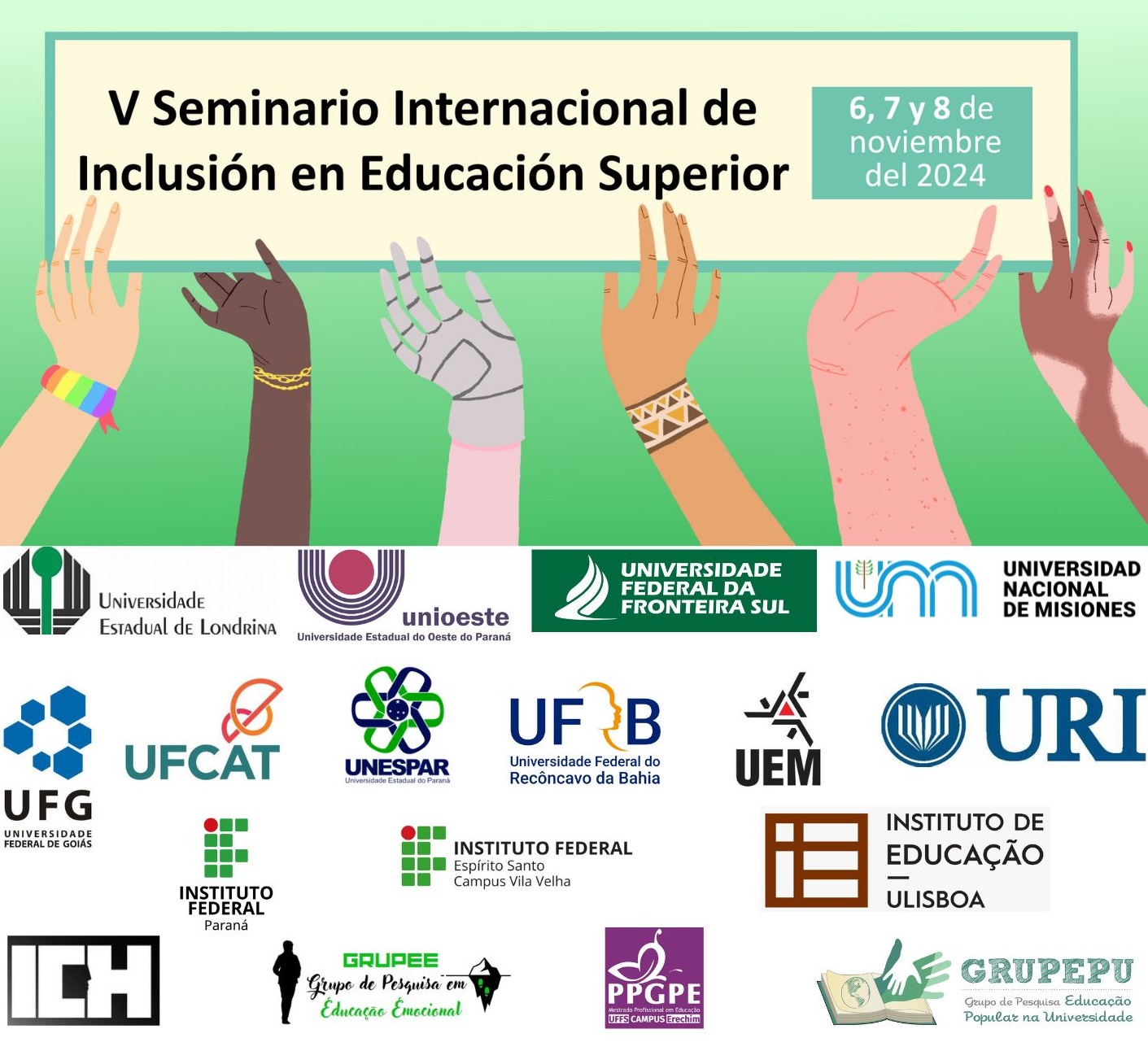 V SEMINARIO INTERNACIONAL DE INCLUSIÓN EM EDUCACIÓN SUPERIOR