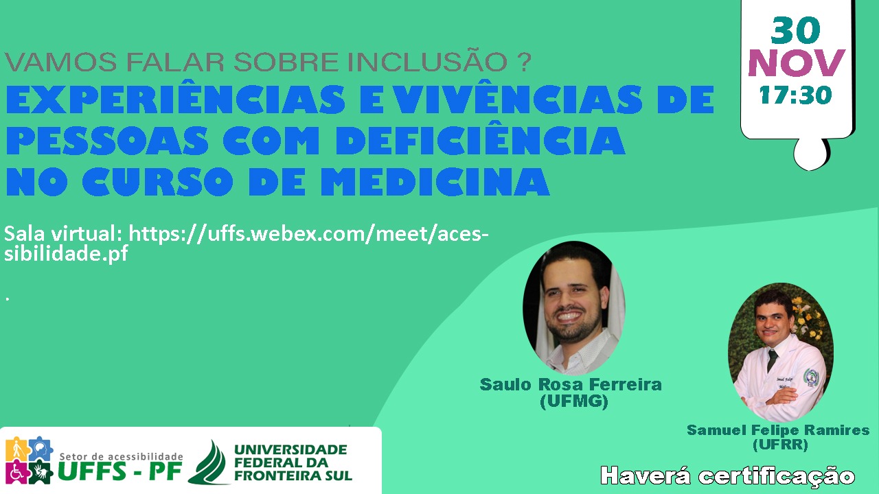 Vamos falar sobre inclusão? Experiências e vivências de pessoas com deficiência no Curso de Medicina