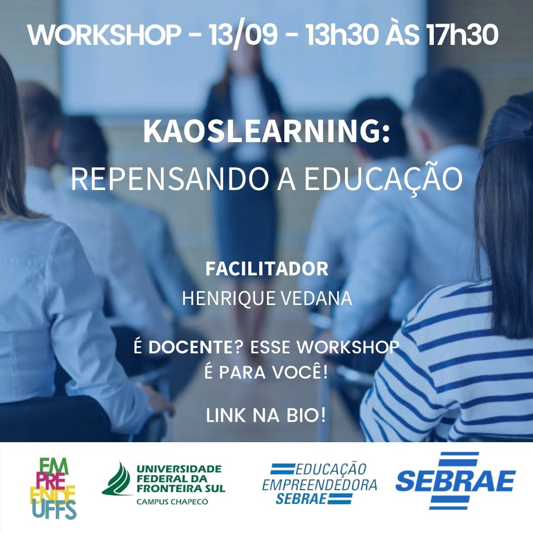 Workshop: Kaoslearning - Repensando Educação