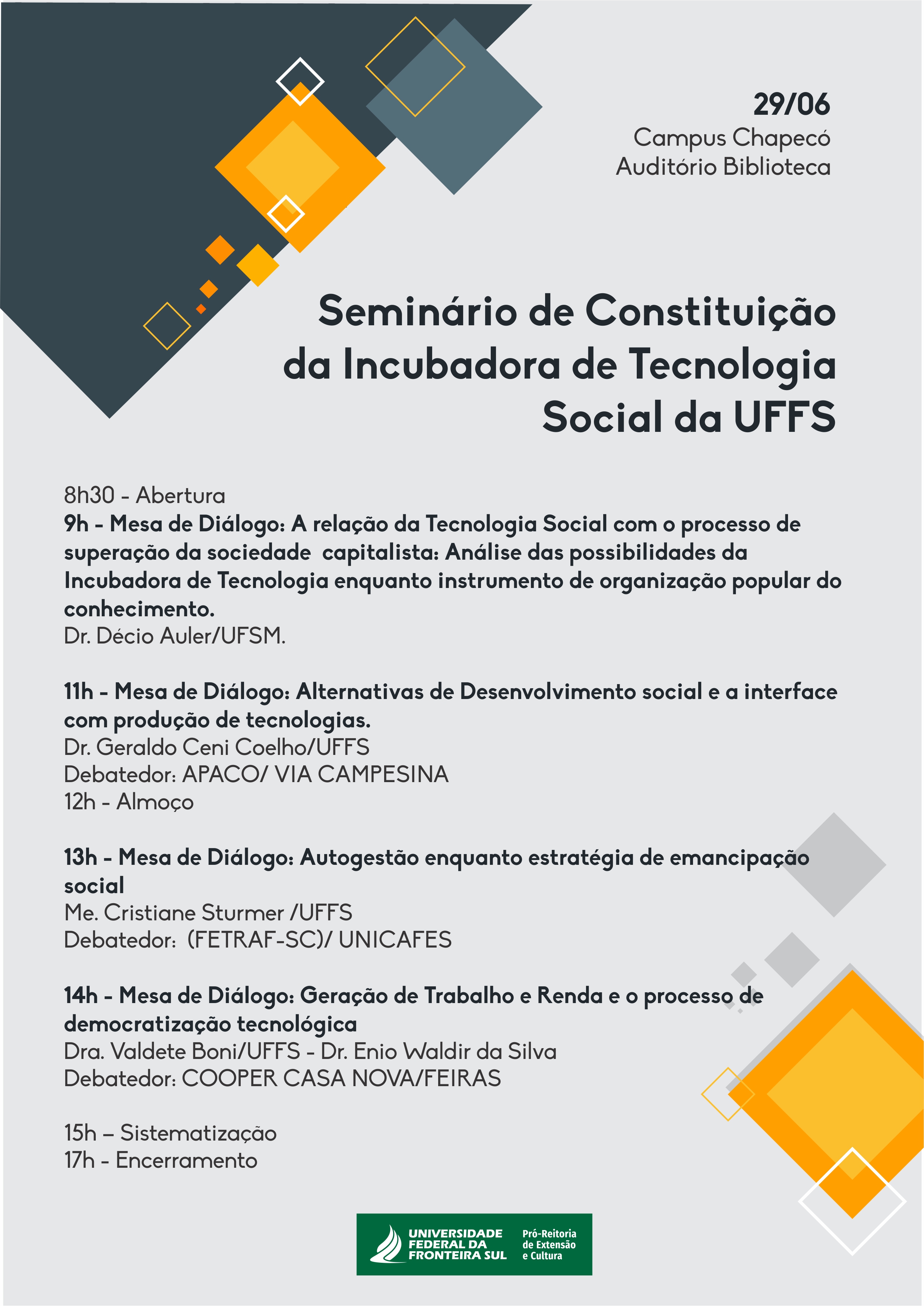 Seminário de Constituição da Incubadora de Tecnologia Social da UFFS