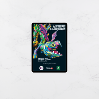 Livro Alebrijes Anárquicos